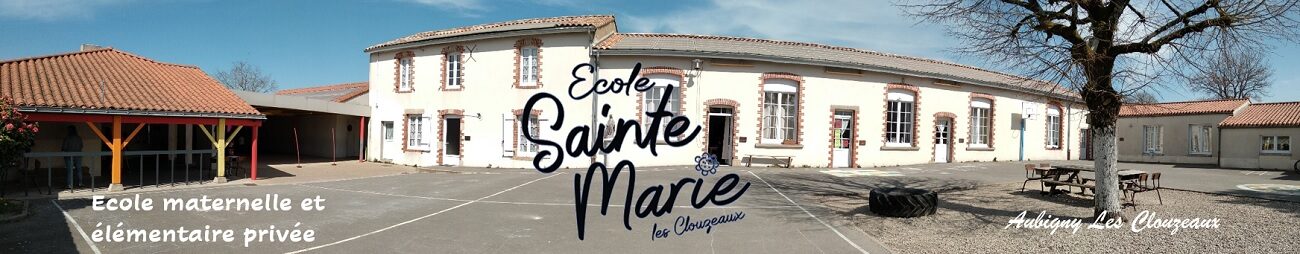 Ecole Sainte Marie Aubigny-Les Clouzeaux
